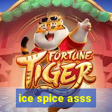 ice spice asss